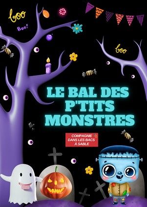 LE BAL DES PTITS MONSTRES AFFICHE 2024